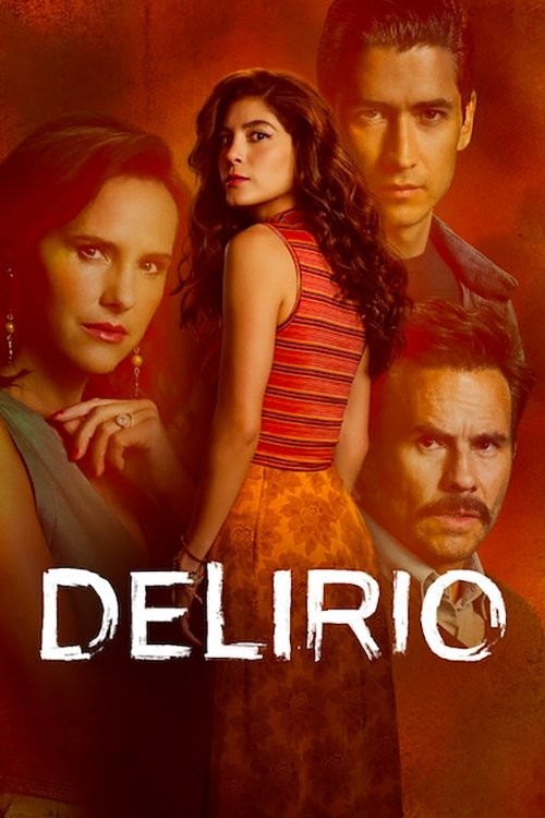 Loạn Trí (Delirio) - Delirium